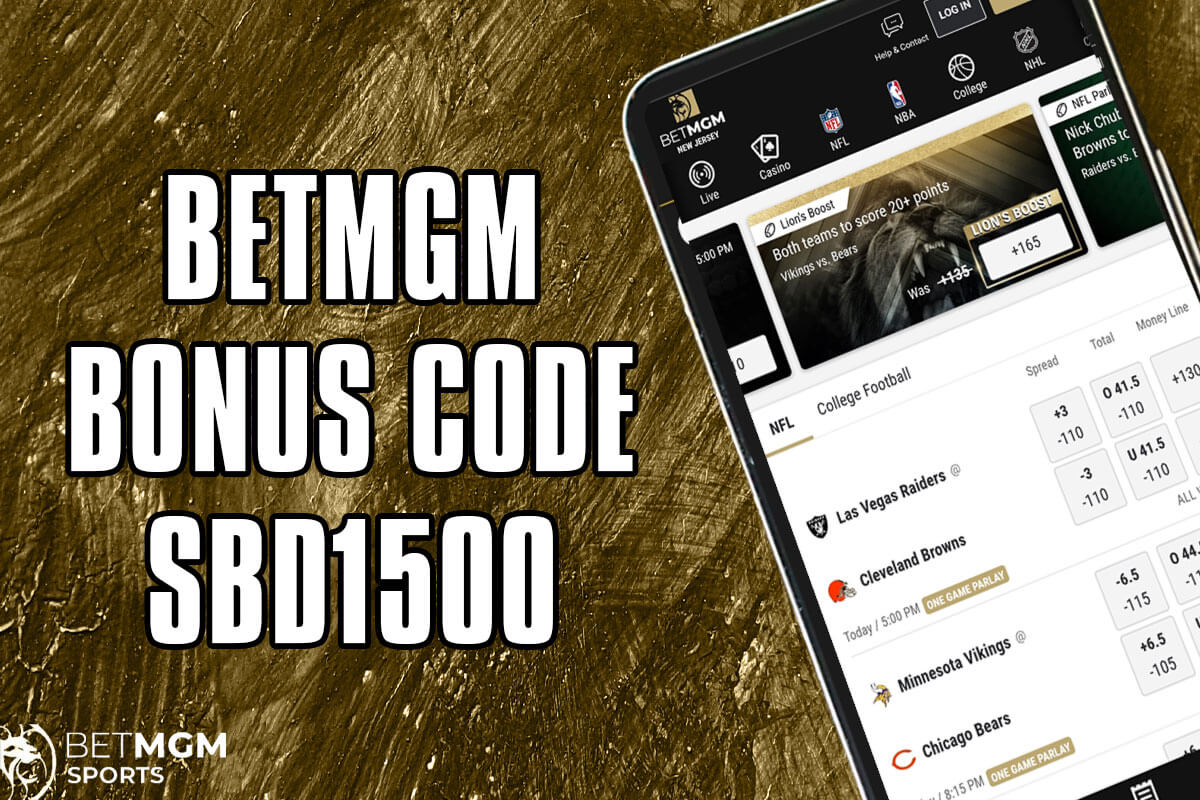 Get a $1,500 Bet Offer for College Football, NBA, and NFL Games with BetMGM Bonus Code SBD1500