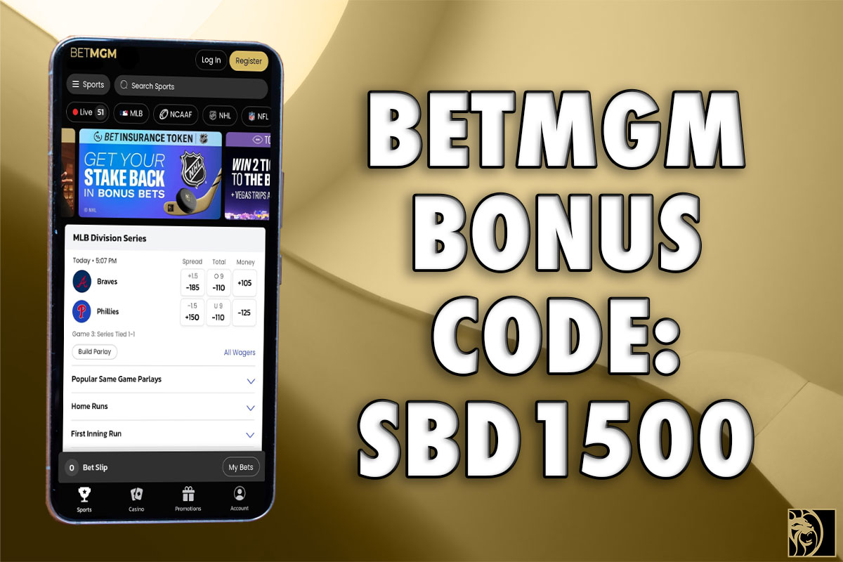 How to Claim $1,500 First Bet Promo with BetMGM Bonus Code SBD1500 This Weekend