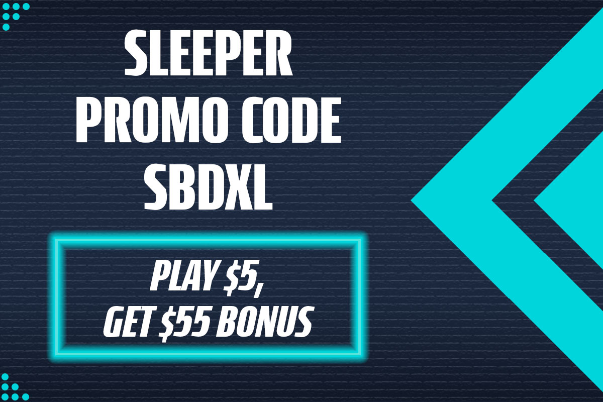 How to Get a $55 Bonus for NBA and NFL Championship Games with Sleeper Promo Code SBDXL