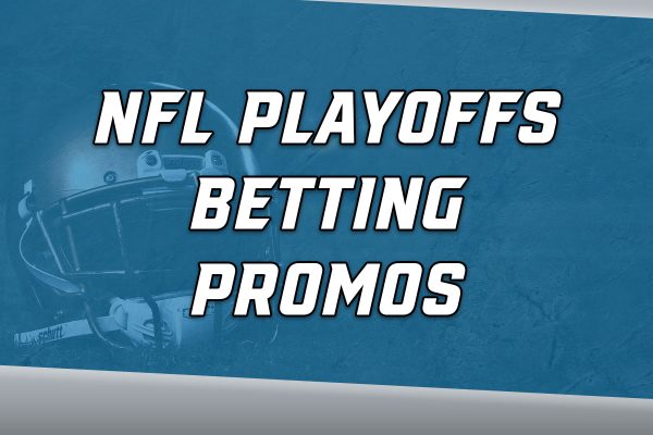 Top Sportsbook Offers for Saturday Divisional Round NFL Playoffs Betting Promotions