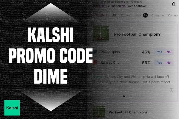 Claim a $10 Bonus for Super Bowl Trading with Kalshi Promo Code DIME