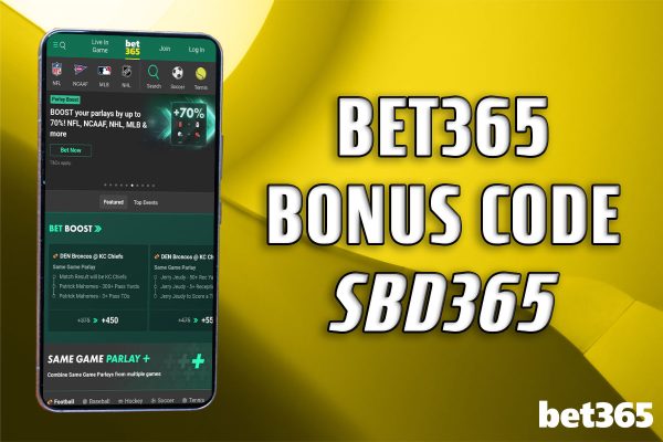 How to Claim Bet365 Bonus Code for $1K Safety Net and $100 Bonus for NBA and NCAAB